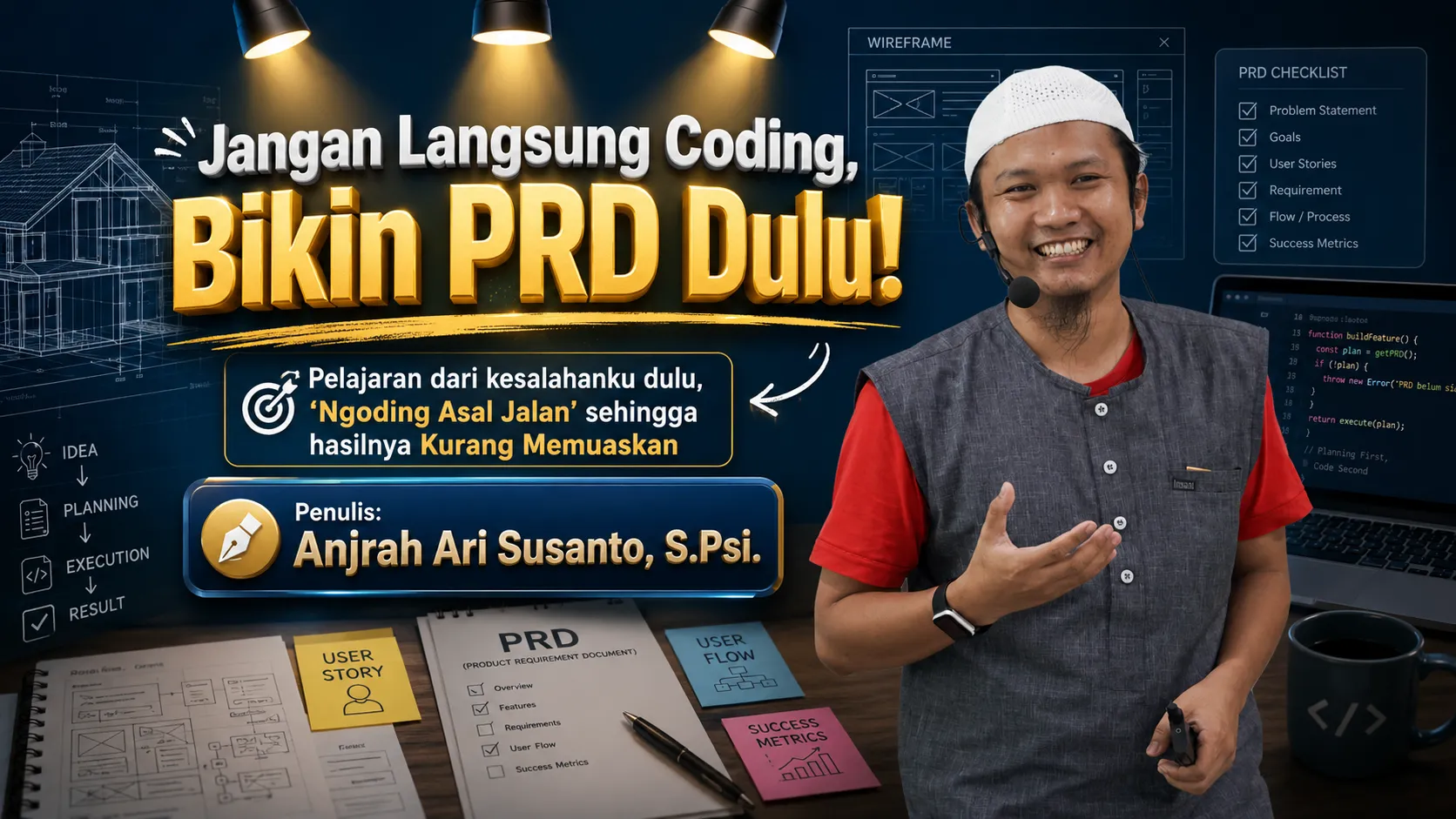 Cara Membuat PRD Sebelum Vibecoding Coding Pakai AI Ya