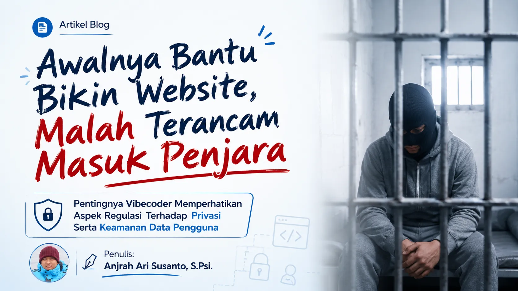 jasa website masuk penjara aturan perlindungan data privasi data website anjrahweb