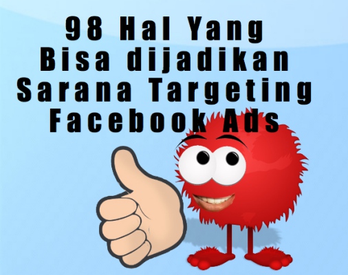 98 cara targeting facebook ads cara mentarget iklan facebook