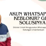Diblokir Untuk Menggunakan Whatsapp, Hubungi Dukungan Untuk Bantuan