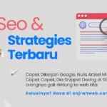 Strategi Seo Terbaru 2025 - Cara Memperbanyak Pengunjung Website