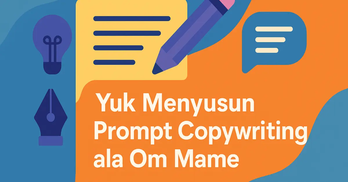 contoh prompt copywriting ala om mame panduan susun prompt ai copywriting