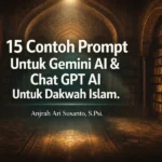 15 Contoh Prompt Untuk Gemini Ai, ChatGPT AI, Claude AI, Kimi AI Untuk Topik Dakwah