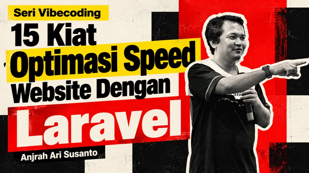 15 Kiat Optimasi Speed Website Laravel Untuk Pemula