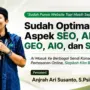 SEO, AEO, GEO, AIO, dan SXO Itu Apa Sih